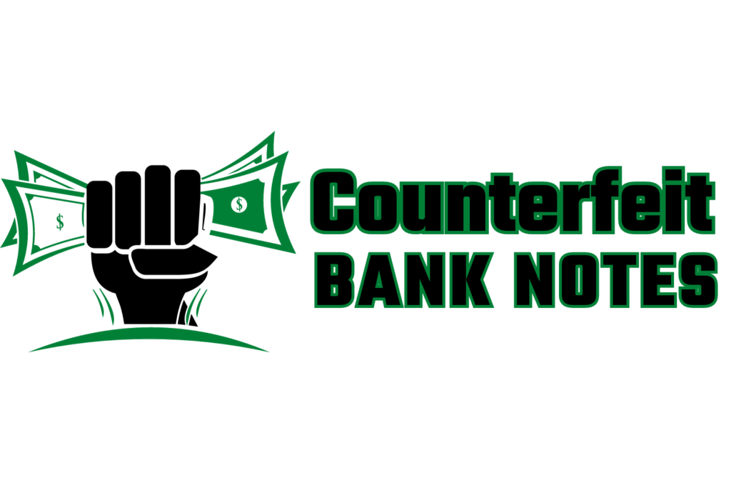 Counterfeit Bank Notes